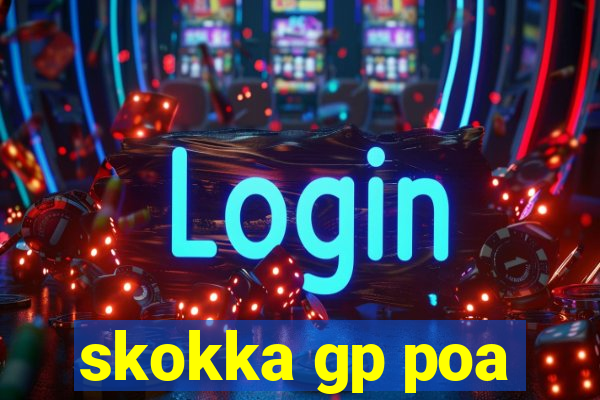 skokka gp poa